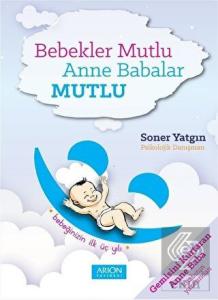 Bebekler Mutlu Anne Babalar Mutlu