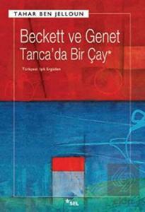 Beckett ve Genet - Tanca'da Bir Çay