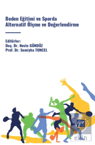 Beden Eğitimi ve Sporda Alternatif Ölçme ve Değerlendirme