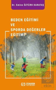 Beden Eğitimi ve Sporda Değerler Eğitimi
