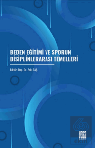 Beden Eğitimi ve Sporun Disiplinlerarası Temelleri