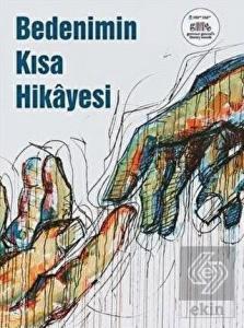 Bedenimin Kısa Hikayesi
