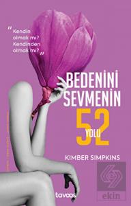 Bedenini Sevmenin 52 Yolu