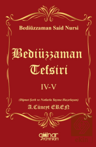 Bediüzzaman Tefsiri IV-V