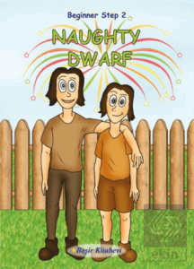 Beginner Step 2 Naughty Dwarf