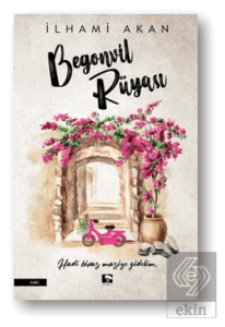 Begonvil Rüyası