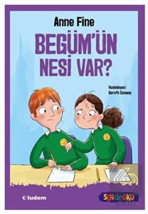 Begüm'ün Nesi Var? (Sen De Oku)