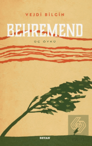 Behremend - Üç Öykü
