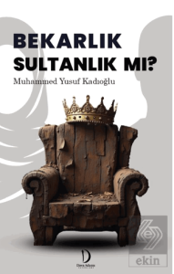 Bekarlık Sultan Mı ?