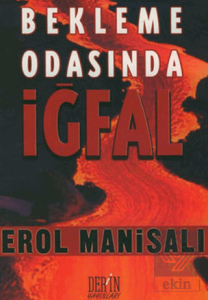 Bekleme Odasında İğfal