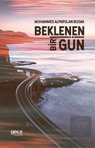 Beklenen Bir Gün