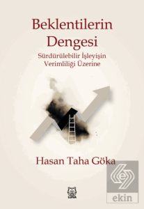 Beklentilerin Dengesi - Sürdürülebilir İşleyişin V