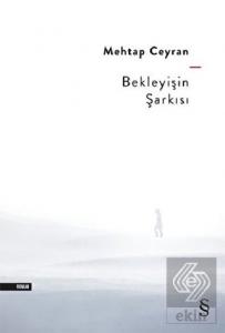 Bekleyişin Şarkısı