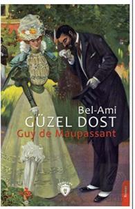 (Bel-Ami) - Güzel Dost