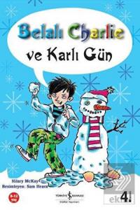 Belalı Charlie ve Karlı Gün
