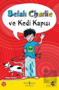 Belalı Charlie ve Kedi Kapısı