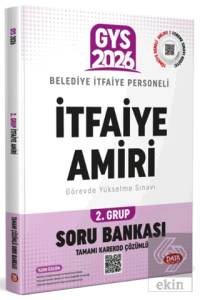 Belediye İtfaiye Personeli İtfaiye Amiri 2. Grup GYS Soru Bankası (Tamamı Karekod Çözümlü)