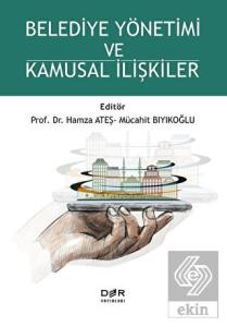 Belediye Yönetimi ve Kamusal İlişkiler