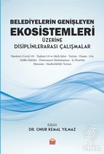 Belediyelerin Genişleyen Ekosistemleri Üzerine Dis