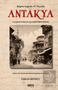 Belgeler Işığında 19. YY'da Antakya