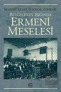 Belgelerin Işığında Ermeni Meselesi