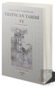 Belgelerle & Kronolojik Erzincan Tarihi 6