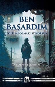 Ben Başardım