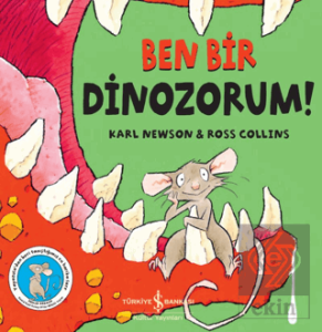 Ben Bir Dinozorum!