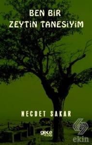 Ben Bir Zeytin Tanesiyim