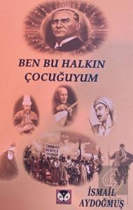 Ben Bu Halkın Çocuğuyum