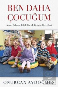 Ben Daha Çocuğum
