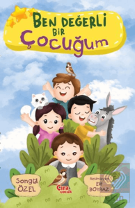 Ben Değerli Bir Çocuğum