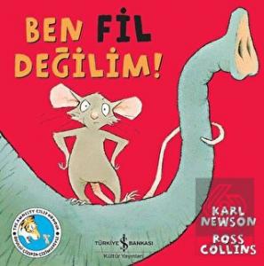 Ben Fil Değilim!
