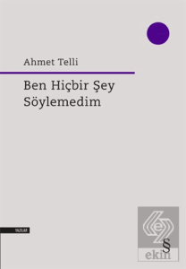 Ben Hiçbir Şey Söylemedim