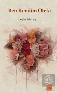 Ben Kendim Öteki