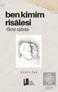 Ben Kimim Risalesi -Fikre Rabıta-