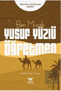 Ben Musab Yusuf Yüzlü Öğretmen