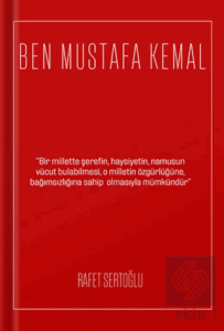 Ben Mustafa Kemal