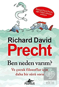 Ben Neden Varım? ve Çocuk Filozoflar İçin Daha Bir