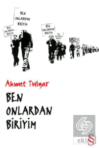 Ben Onlardan Biriyim
