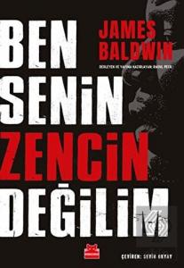 Ben Senin Zencin Değilim