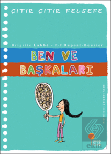 Ben ve Başkaları - Çıtır Çıtır Felsefe 16