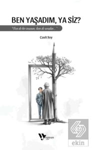 Ben Yaşadım Ya Siz