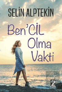Ben'cil Olma Vakti