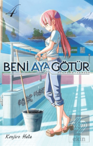 Beni Ay'a Götür Cilt 4