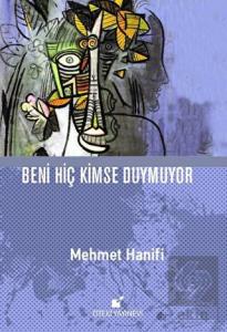Beni Hiç Kimse Duymuyor