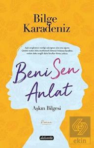 Beni Sen Anlat
