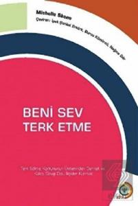 Beni Sev Terk Etme