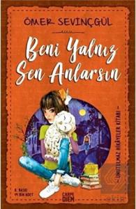 Beni Yalnız Sen Anlarsın
