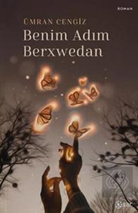 Benim Adım Berxwedan